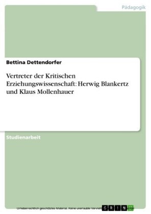 Vertreter der Kritischen Erziehungswissenschaft: Herwig Blankertz und Klaus Mollenhauer