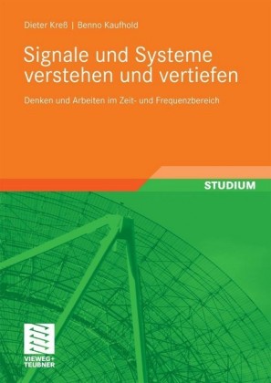 Signale und Systeme verstehen und vertiefen