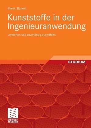 Kunststoffe in der Ingenieuranwendung