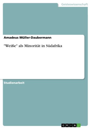 'Weiße' als Minorität in Südafrika