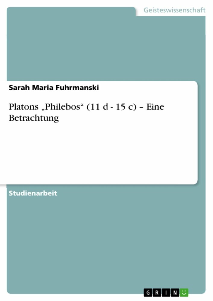 Platons 'Philebos' (11 d - 15 c) - Eine Betrachtung main product photo