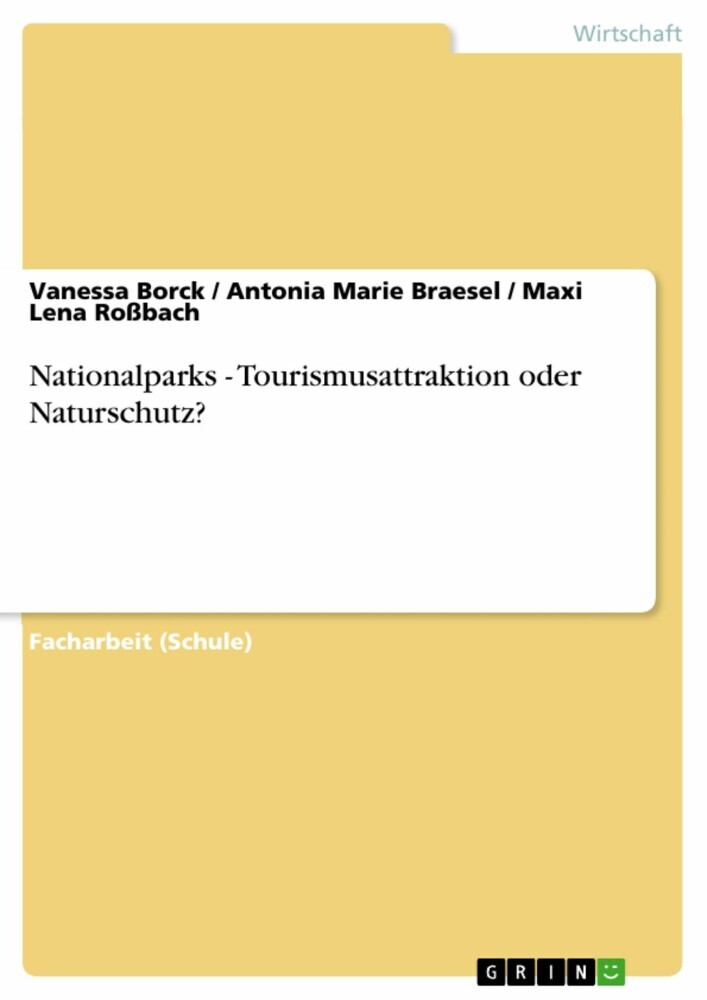 Nationalparks - Tourismusattraktion oder Naturschutz? main product photo