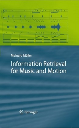 Information Retrieval for Music and Motion