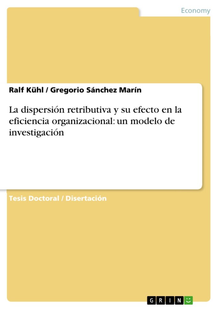 La dispersión retributiva y su efecto en la eficiencia organizacional: un modelo de investigación main product photo