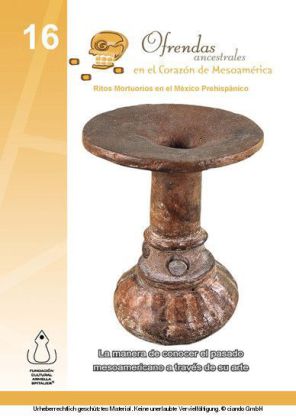 Ofrendas Ancestrales en el Corazón de Mesoamérica