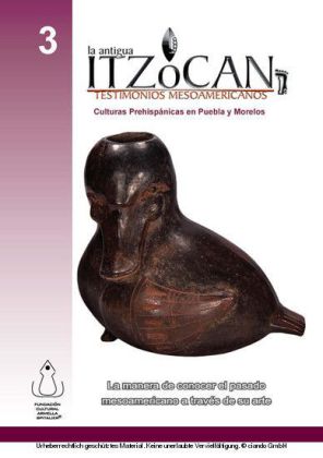 La Antigua Itzocan,Testimonios Mesoamericanos