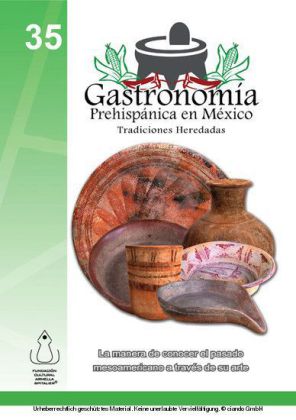 La Gastronomía Prehispánica en México