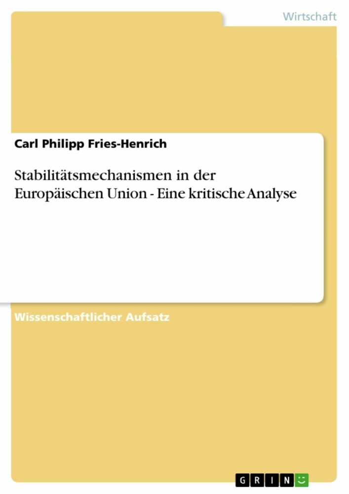 Stabilitätsmechanismen in der Europäischen Union - Eine kritische Analyse main product photo