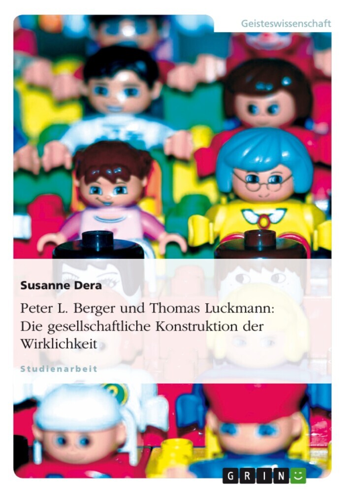 Peter L. Berger und Thomas Luckmann: Die gesellschaftliche Konstruktion der Wirklichkeit main product photo