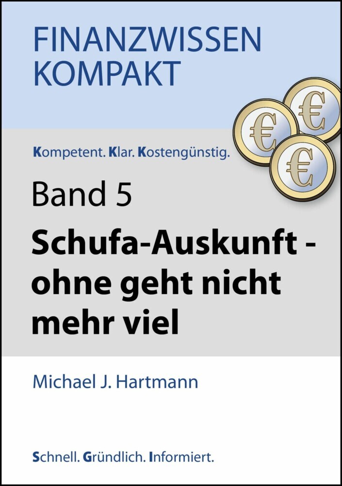 Schufa-Auskunft - ohne geht nicht mehr viel main product photo