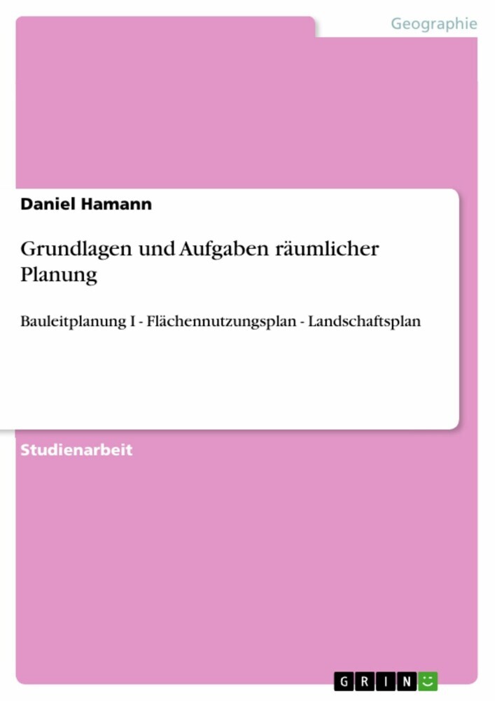 Grundlagen und Aufgaben räumlicher Planung main product photo