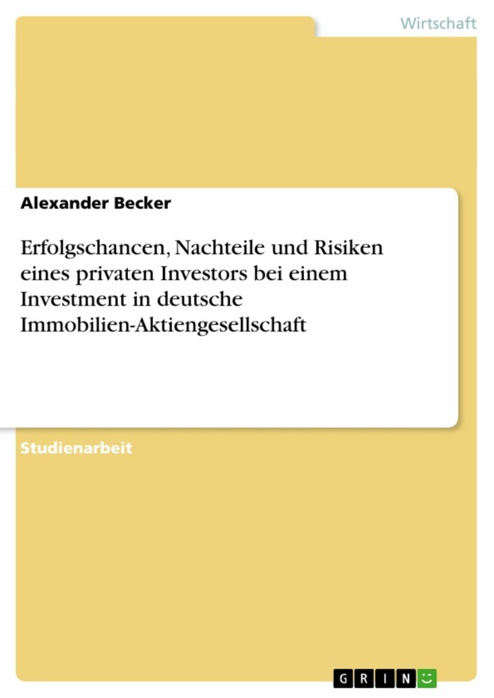 Erfolgschancen, Nachteile und Risiken eines privaten Investors bei einem Investment in deutsche Immobilien-Aktiengesellschaft main product photo