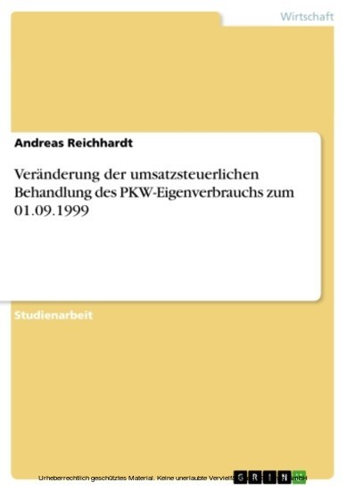 Veränderung der umsatzsteuerlichen Behandlung des PKW-Eigenverbrauchs zum 01.09.1999 main product photo