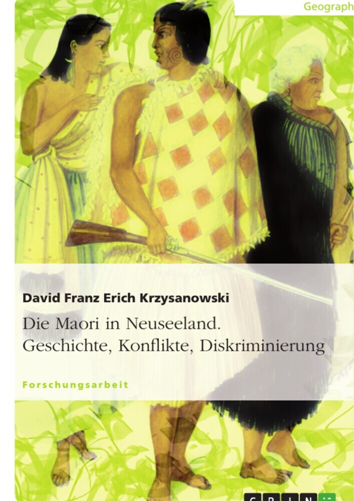 Die Maori in Neuseeland. Geschichte, Konflikte, Diskriminierung main product photo