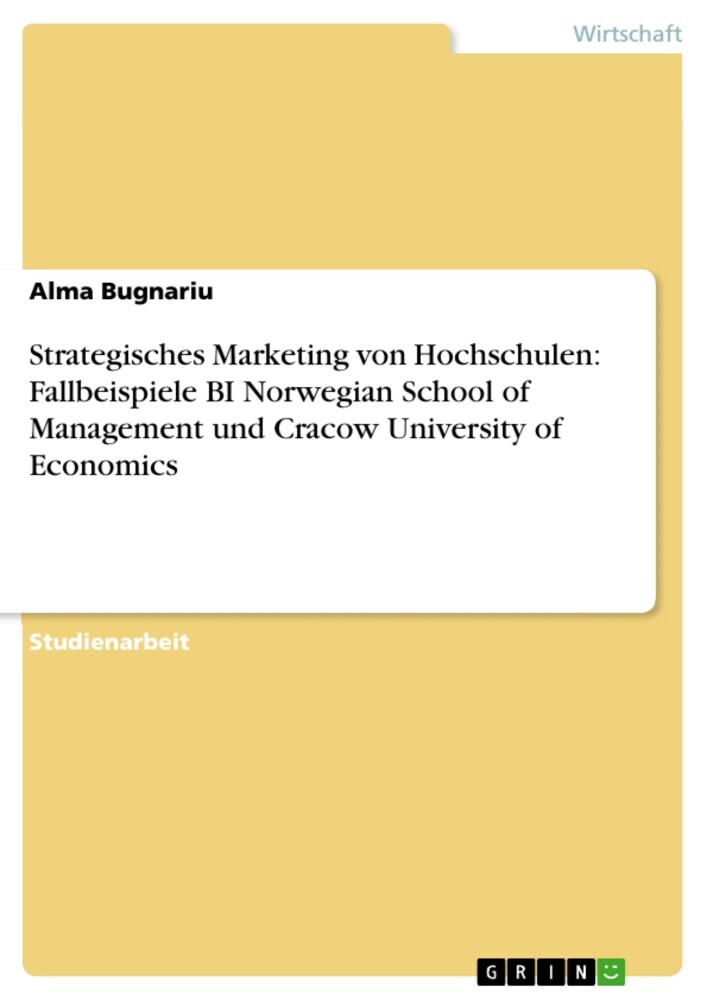 Strategisches Marketing von Hochschulen: Fallbeispiele BI Norwegian School of Management und Cracow University of Economics main product photo