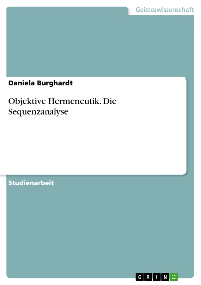 Objektive Hermeneutik. Die Sequenzanalyse main product photo