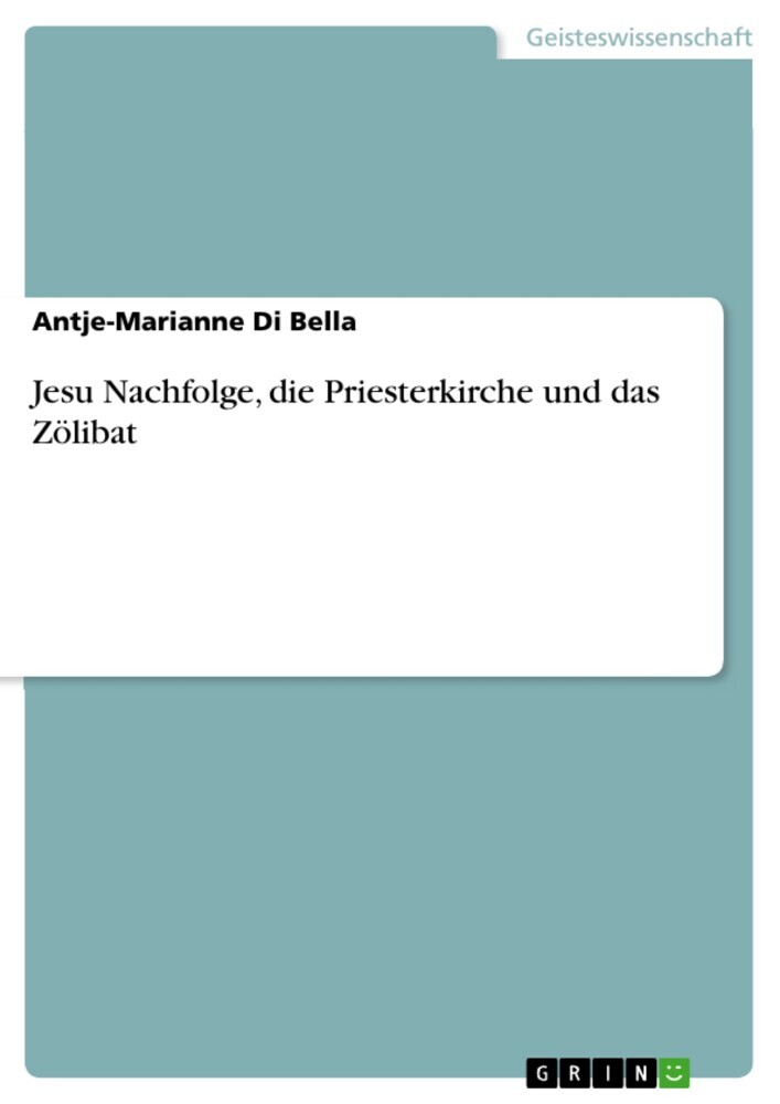 Jesu Nachfolge, die Priesterkirche und das Zölibat main product photo