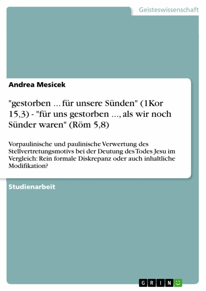 'gestorben ... für unsere Sünden' (1Kor 15,3) - 'für uns gestorben ..., als wir noch Sünder waren' (Röm 5,8) main product photo