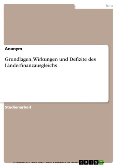 Grundlagen, Wirkungen und Defizite des Länderfinanzausgleichs main product photo