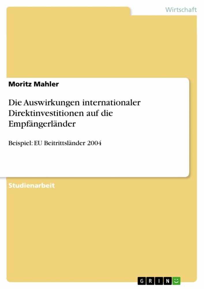 Die Auswirkungen internationaler Direktinvestitionen auf die Empfängerländer main product photo