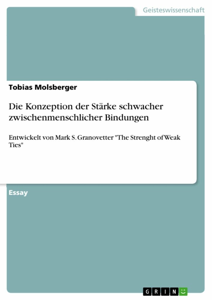 Die Konzeption der Stärke schwacher zwischenmenschlicher Bindungen main product photo