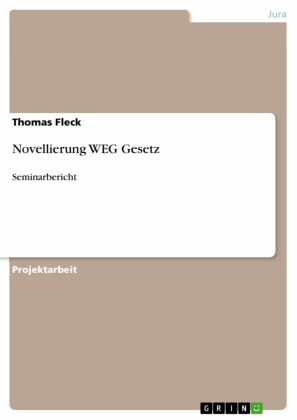 Novellierung WEG Gesetz