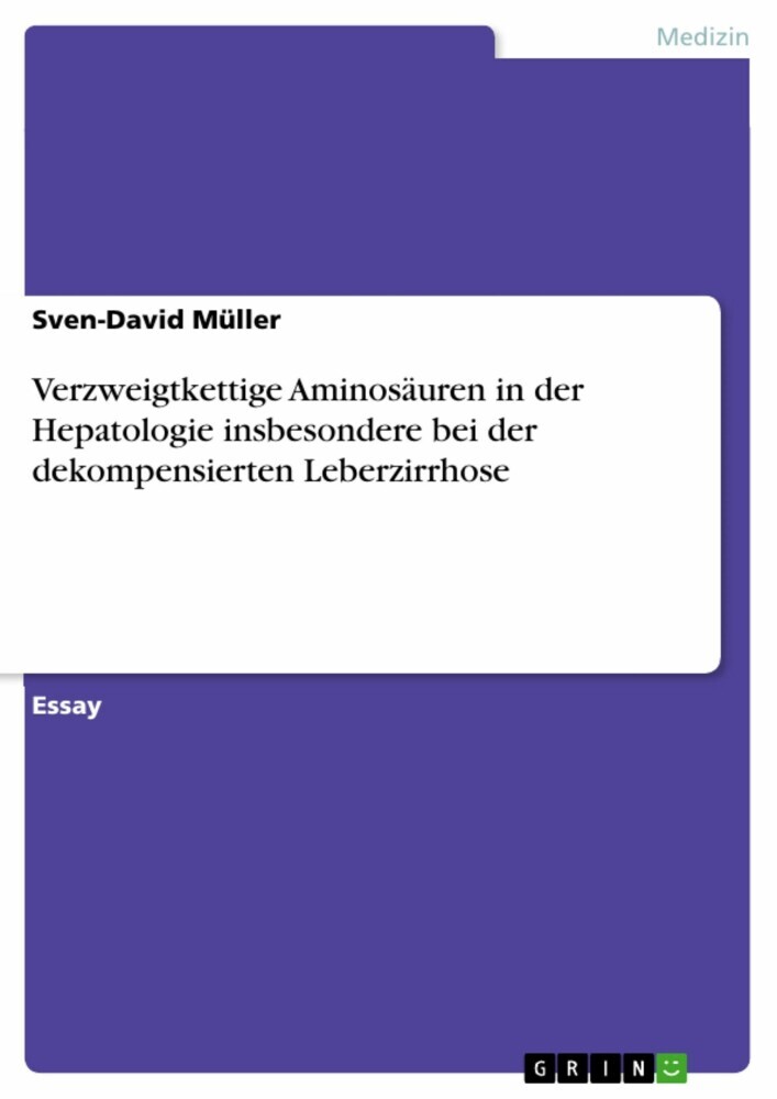 Verzweigtkettige Aminosäuren in der Hepatologie insbesondere bei der dekompensierten Leberzirrhose main product photo