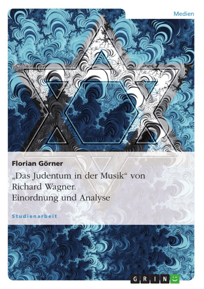 'Das Judentum in der Musik' von Richard Wagner. Einordnung und Analyse main product photo