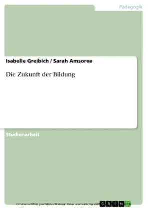 Die Zukunft der Bildung