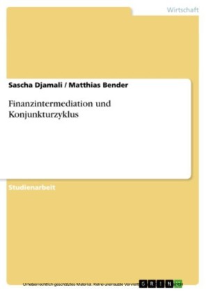 Finanzintermediation und Konjunkturzyklus