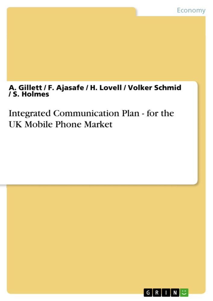 Integrated Communication Plan - for the UK Mobile Phone Market main product photo