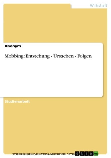 Mobbing: Entstehung - Ursachen - Folgen main product photo