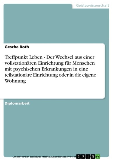 Treffpunkt Leben - Der Wechsel aus einer vollstationären Einrichtung für Menschen mit psychischen Erkrankungen in eine teilstationäre Einrichtung oder in die eigene Wohnung main product photo
