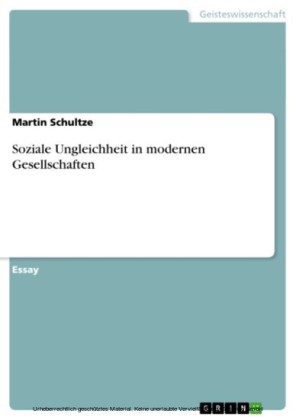 Soziale Ungleichheit in modernen Gesellschaften