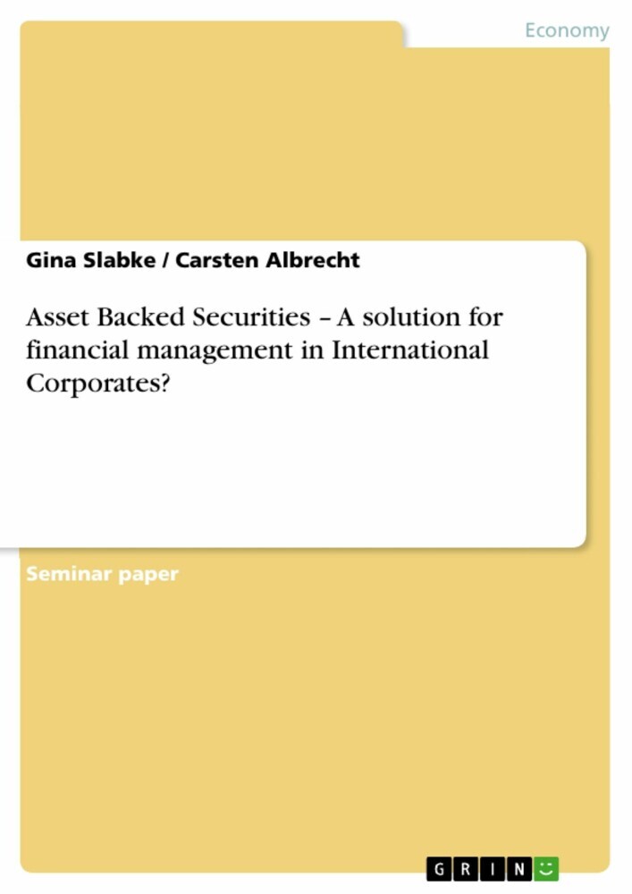 Asset Backed Securities - A solution for financial management in International Corporates? main product photo