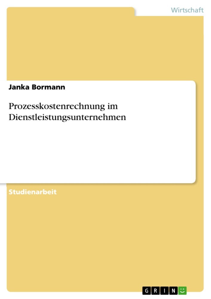 Prozesskostenrechnung im Dienstleistungsunternehmen main product photo