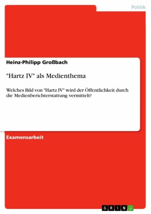 'Hartz IV' als Medienthema