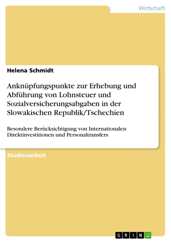 Anknüpfungspunkte zur Erhebung und Abführung von Lohnsteuer und Sozialversicherungsabgaben in der Slowakischen Republik/Tschechien main product photo