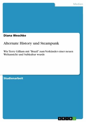 Alternate History und Steampunk
