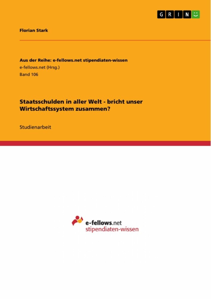 Staatsschulden in aller Welt - bricht unser Wirtschaftssystem zusammen? main product photo