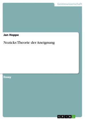 Nozicks Theorie der Aneignung