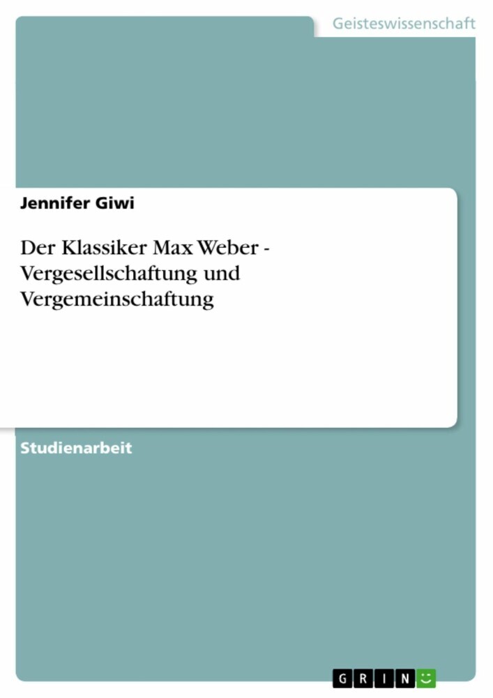 Der Klassiker Max Weber - Vergesellschaftung und Vergemeinschaftung main product photo