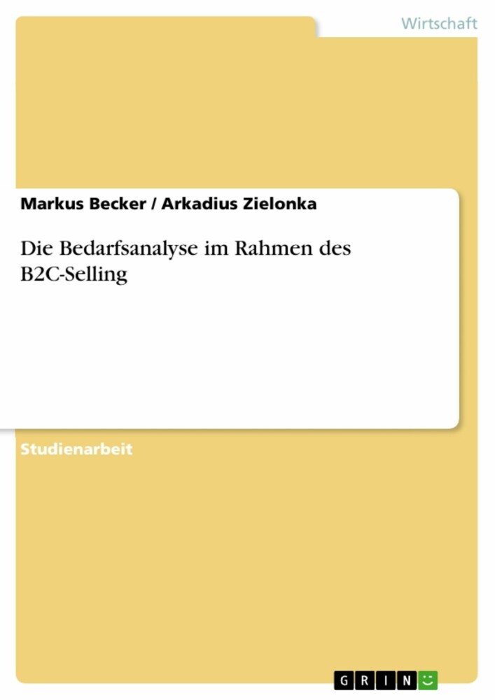 Die Bedarfsanalyse im Rahmen des B2C-Selling main product photo