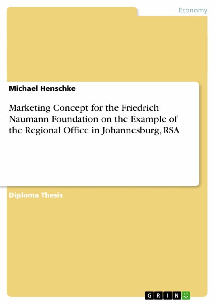 Marketing Concept for the Friedrich Naumann Foundation on the Example of the Regional Office in Johannesburg, RSA main product photo