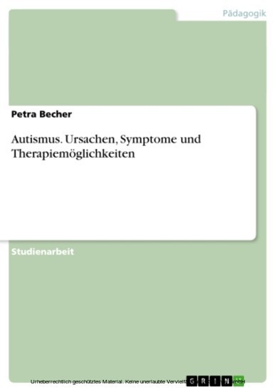 Autismus. Ursachen, Symptome und Therapiemöglichkeiten main product photo