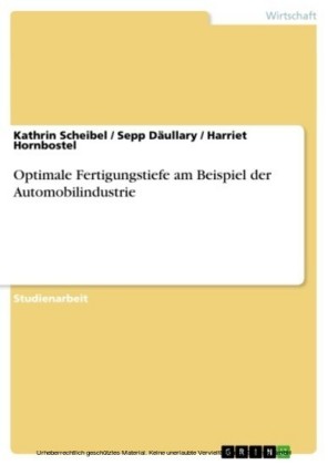 Optimale Fertigungstiefe am Beispiel der Automobilindustrie