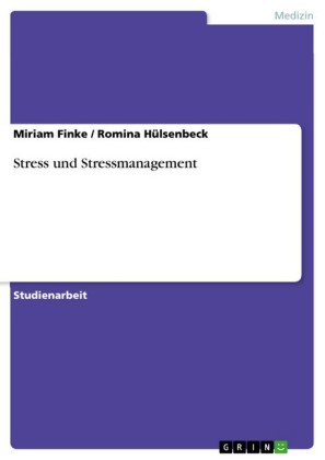 Stress und Stressmanagement