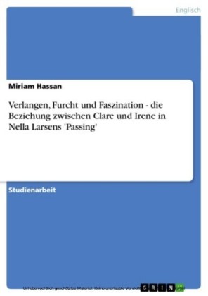 Verlangen, Furcht und Faszination