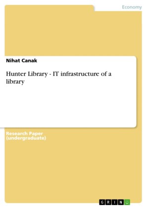 Hunter Library - IT infrastructure of a library