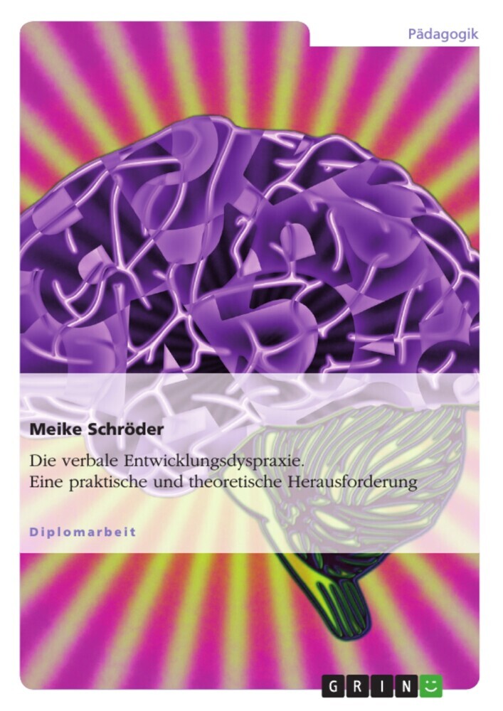 Die verbale Entwicklungsdyspraxie. Eine praktische und theoretische Herausforderung main product photo